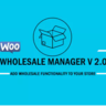 CodeCanyon - Woocommerce Wholesale Manager